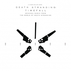 Various Artist - DEATH STRANDING Timefall (Original Music from the World of Death Stranding)